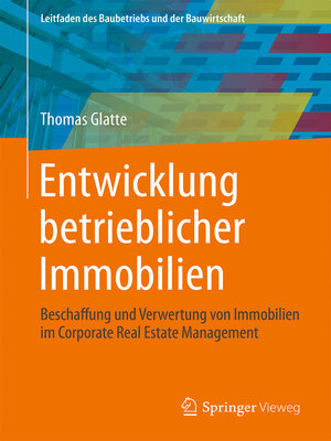 cover image of Entwicklung betrieblicher Immobilien